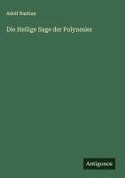 Cover Die Heilige Sage der Polynesier