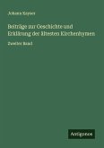 Beiträge zur Geschichte und Erklärung der ältesten Kirchenhymen