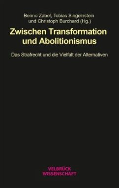 Cover Zwischen Transformation und Abolitionismus