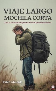 Cover VIAJE LARGO MOCHILA CORTA (eBook, ePUB)