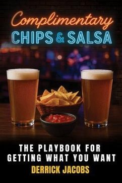 Cover Complimentary Chips & Salsa (eBook, ePUB)