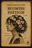 Re(cortes) Poéticos (eBook, ePUB)