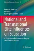 National and Transnational Elite Influences on Education (eBook, PDF)