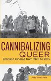 Cannibalizing Queer Cannibalizing Queer