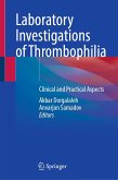 Laboratory Investigations of Thrombophilia (eBook, PDF)