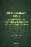 Pre-Mussalman India