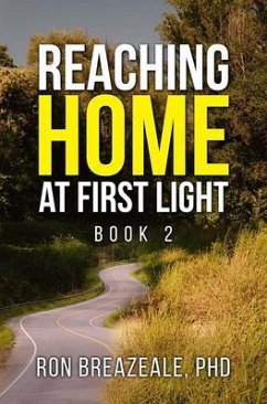 Cover Reaching Home at First Light: Book (eBook, ePUB)