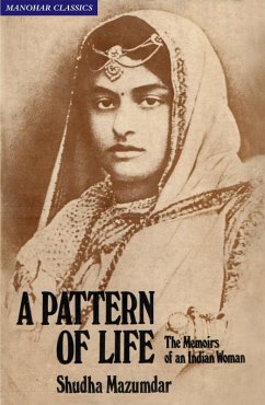 A Pattern of Life - Forbes, Geraldine H; Mazumdar, Shudha