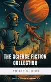 The Science Fiction Collection (eBook, ePUB) The Science Fiction Collection (eBook, ePUB)