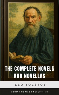 Cover The Complete Novels and Novellas of Leo Tolstoy (eBook, ePUB)
