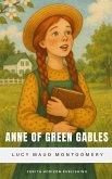 Anne of Green Gables (eBook, ePUB) Anne of Green Gables (eBook, ePUB)