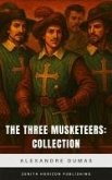 The Three Musketeers: Collection (eBook, ePUB) The Three Musketeers: Collection (eBook, ePUB)