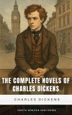 The Complete Novels of Charles Dickens (eBook, ePUB) The Complete Novels of Charles Dickens (eBook, ePUB)