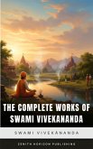 The Complete Works of Swami Vivekananda (eBook, ePUB) The Complete Works of Swami Vivekananda (eBook, ePUB)