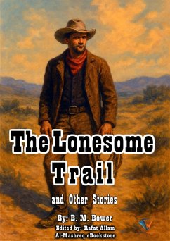 Cover The Lonesome Trail and Other Stories (eBook, ePUB)