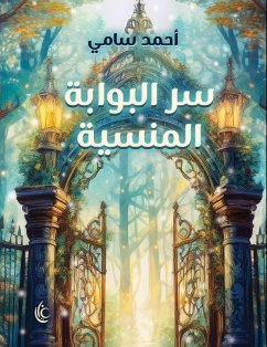 Cover The secret of the forgotten portal (eBook, ePUB)