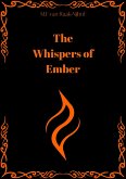 The Whispers of Ember - EN (eBook, ePUB) The Whispers of Ember - EN (eBook, ePUB)