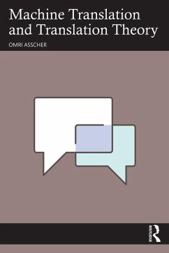 Cover Machine Translation and Translation Theory (eBook, ePUB)