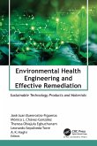 Environmental Health Engineering and Effective Remediation (eBook, PDF)