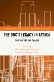 The BBC's Legacy in Africa (eBook, ePUB)
