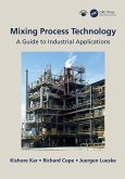 Mixing Process Technology (eBook, PDF)
