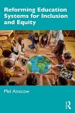 Reforming Education Systems for Inclusion and Equity (eBook, PDF) Reforming Education Systems for Inclusion and Equity (eBook, PDF)
