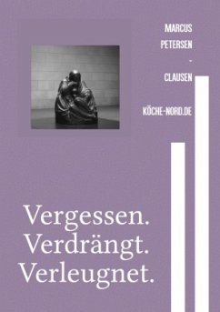 Cover Vergessen. Verdrängt. Verleugnet.