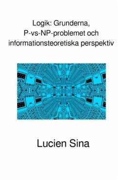 Cover Logik: Grunderna, P-vs-NP-problemet och informationsteoretiska perspektiv
