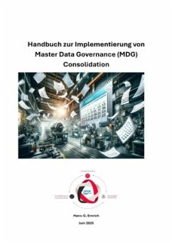Handbuch zur Implementierung von SAP Master Data Governance (MDG) Consolidation - Emrich, Hans-Georg