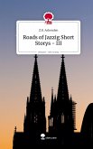 Roads of Jazzig Short Storys - III. Life is a Story - story.one Roads of Jazzig Short Storys - III. Life is a Story - story.one