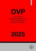 Ordnung des Vorbereitungsdienstes und der Staatsprüfung Nordrhein-Westfalen - OVP NRW 2025
