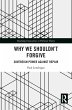 Why We Shouldn't Forgive (eBook, PDF) - Bild 1