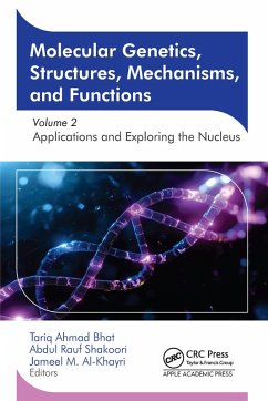 Molecular Genetics, Structures, Mechanisms, and Functions (eBook, ePUB)