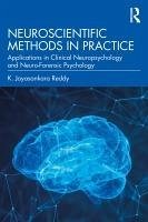 Neuroscientific Methods in Practice (eBook, ePUB) - Reddy, K. Jayasankara