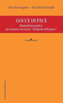 Cover Gocce di pace. Manualetto pratico per aiutarci ad essere 'artigiani della pace'