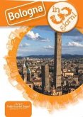 Bologna in 3 giorni Bologna in 3 giorni