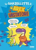 Le barzellette di Arex e Vastatore Le barzellette di Arex e Vastatore