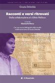 Racconti e versi ritrovati. Dalla collaborazione al 'Silvio Pellico' Racconti e versi ritrovati. Dalla collaborazione al 'Silvio Pellico'