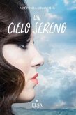 Un cielo sereno Un cielo sereno