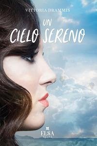 Un cielo sereno Un cielo sereno