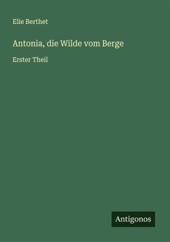 Cover Antonia, die Wilde vom Berge