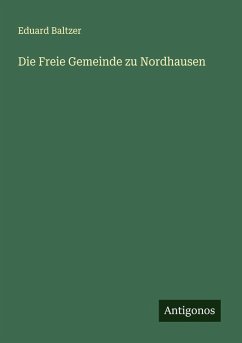 Die Freie Gemeinde zu Nordhausen Cover Die Freie Gemeinde zu Nordhausen