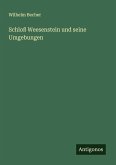 Schloß Weesenstein und seine Umgebungen Schloß Weesenstein und seine Umgebungen