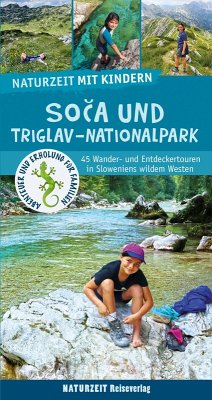 Cover Naturzeit mit Kindern: Soca und Triglav Nationalpark