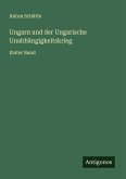 Ungarn und der Ungarische Unabhängigkeitskrieg