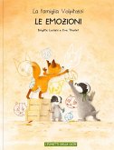 Le emozioni. La famiglia Volpitassi racconta Le emozioni. La famiglia Volpitassi racconta