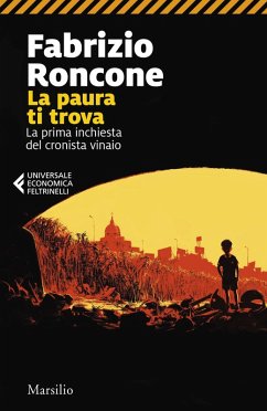 Cover La paura ti trova. La prima inchiesta del cronista vinaio