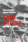 Il nero e il rosso. Il delitto Campanile Il nero e il rosso. Il delitto Campanile