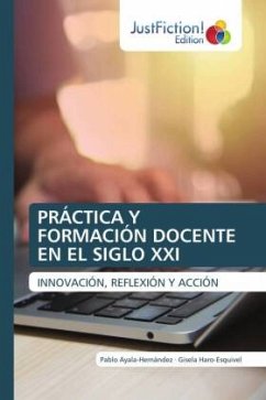 Cover PRÁCTICA Y FORMACIÓN DOCENTE EN EL SIGLO XXI