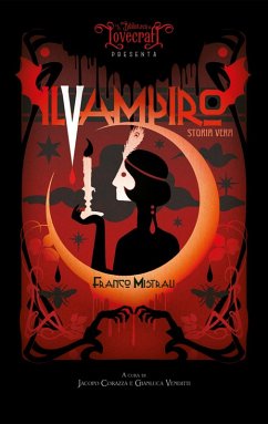 Il vampiro. Storia vera - Mistrali, Franco
